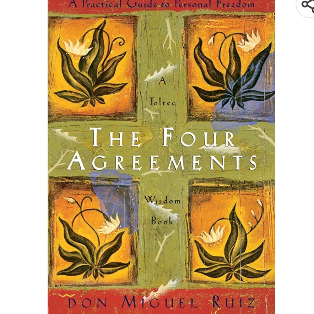 Parte de: A Toltec Wisdom Book The 4 Agreements By Don Miguel Ruiz